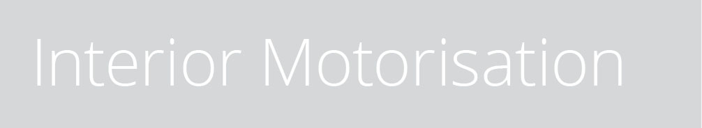 Interior motorisation for blinds and curtains